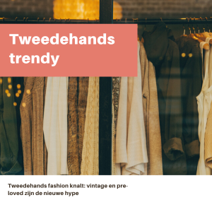 Tweedehands fashion knalt vintage en pre-loved zijn de nieuwe hype
