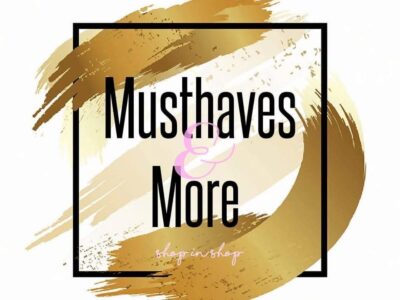Musthaves & More